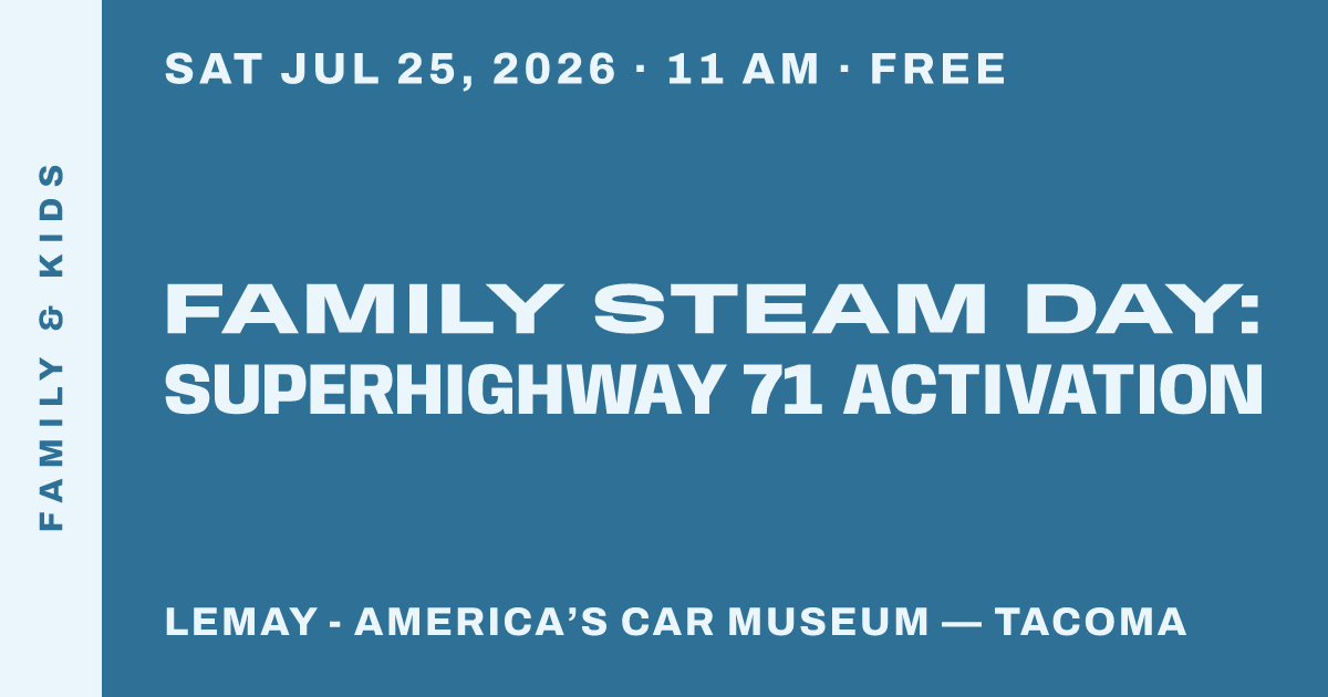 Family STEAM DAY: Superhighway 71 Activation