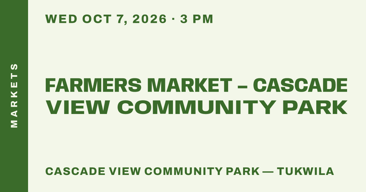 Farmers Market – Cascade View Community Park