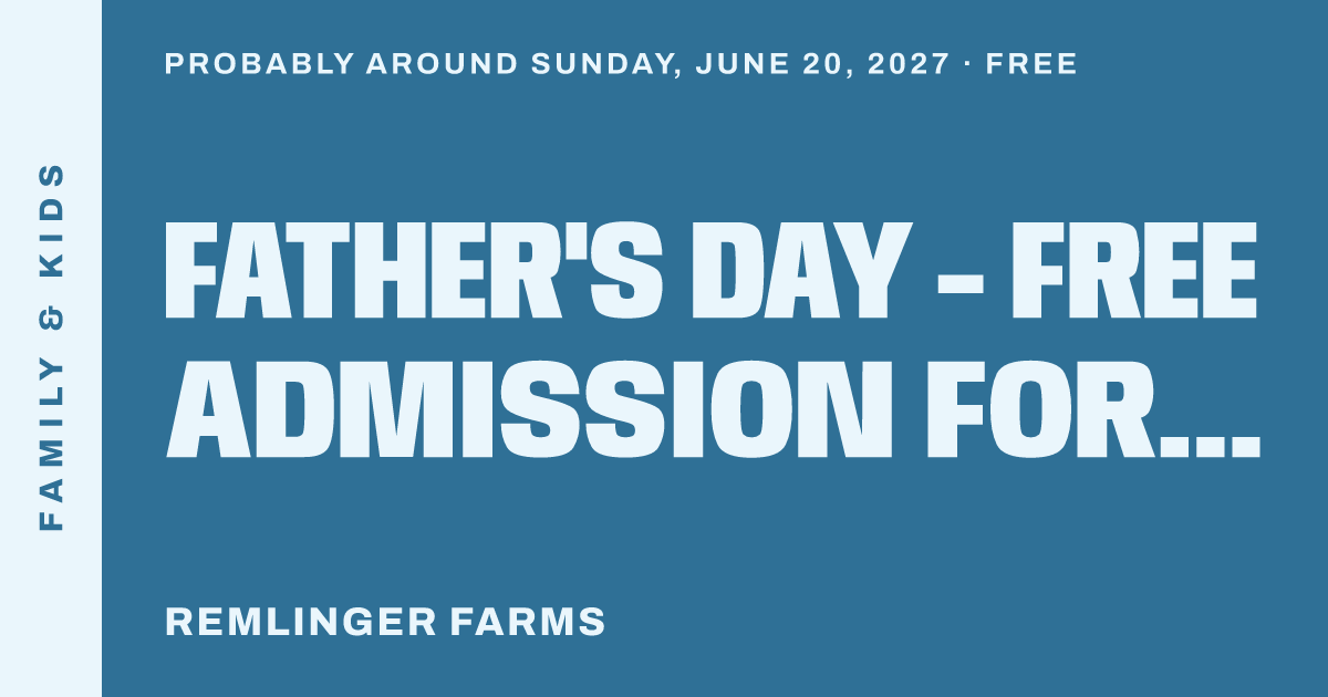 Father's Day - Free Admission for Dads