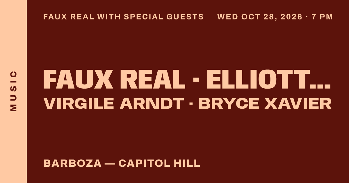 Faux Real with Special Guests