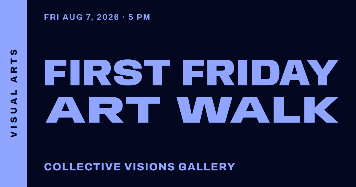 First Friday Art Walk