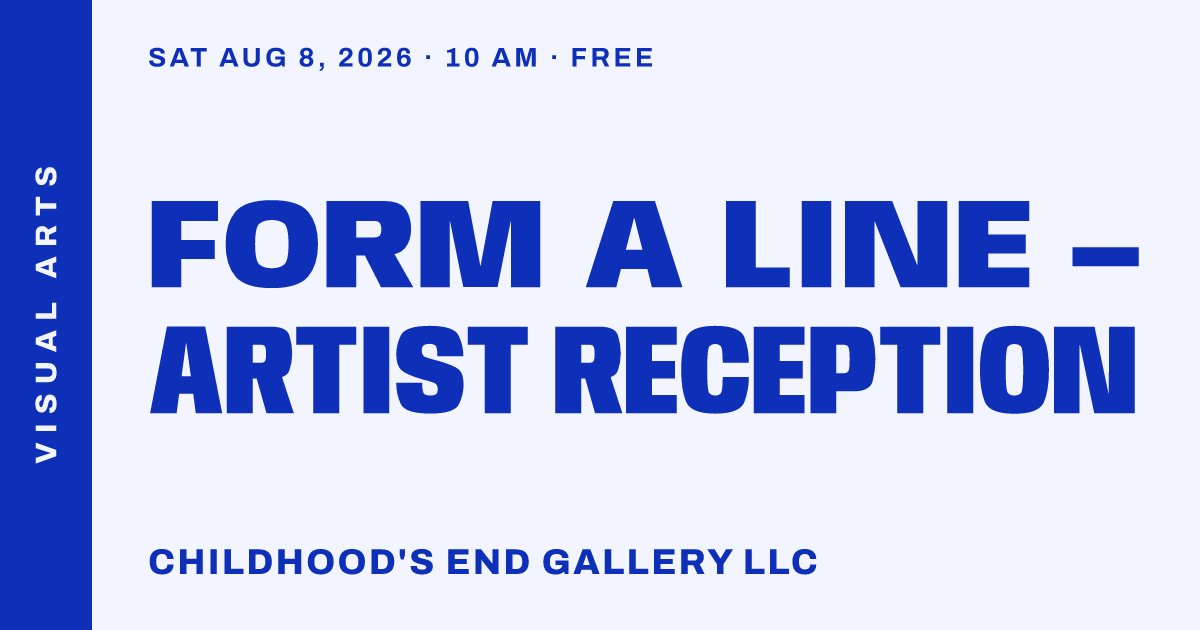 Form A Line – Artist Reception