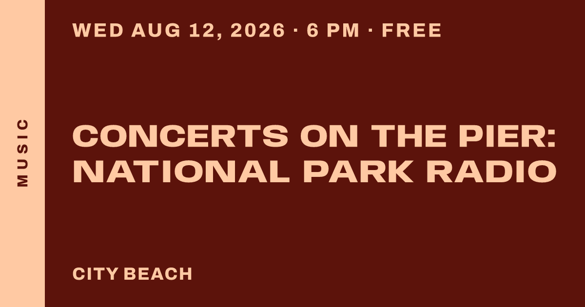 Concerts on the Pier: National Park Radio