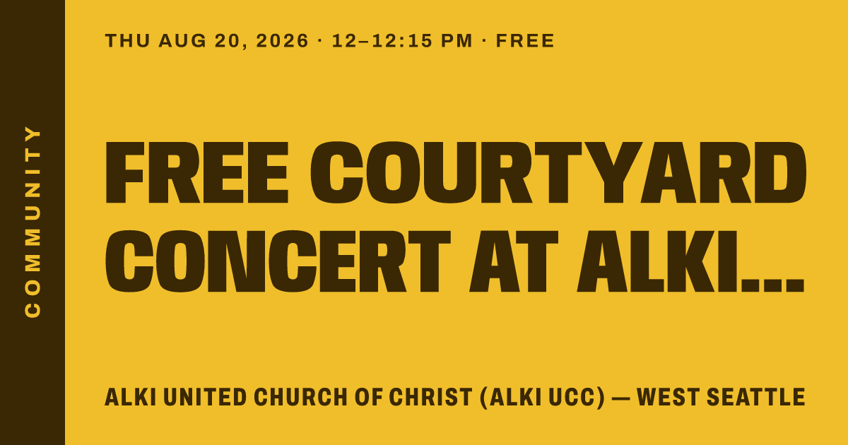 Free courtyard concert at Alki UCC
