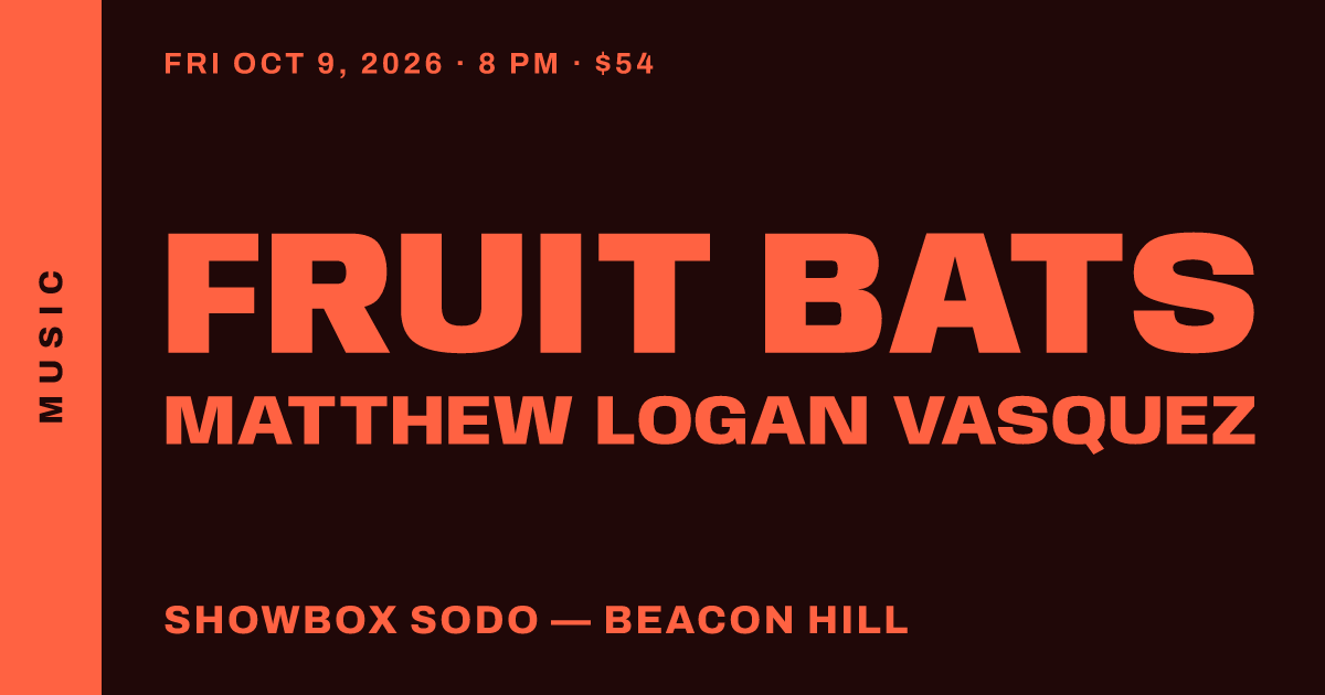 Fruit Bats with Matthew Logan Vasquez