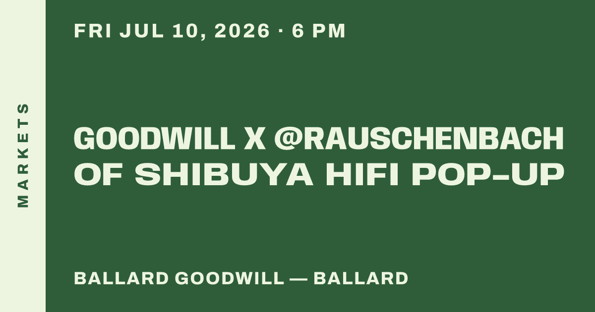 Goodwill x @Rauschenbach of Shibuya HiFi Pop-Up