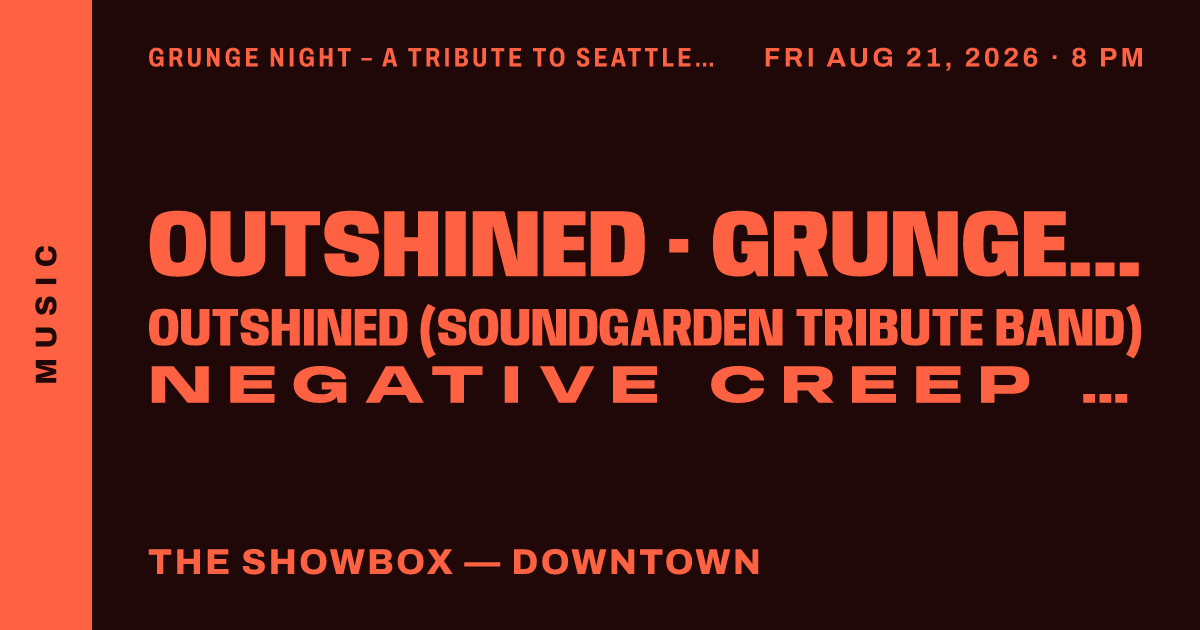 GRUNGE NIGHT – A Tribute to Seattle Music
