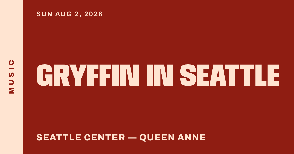 Gryffin in Seattle