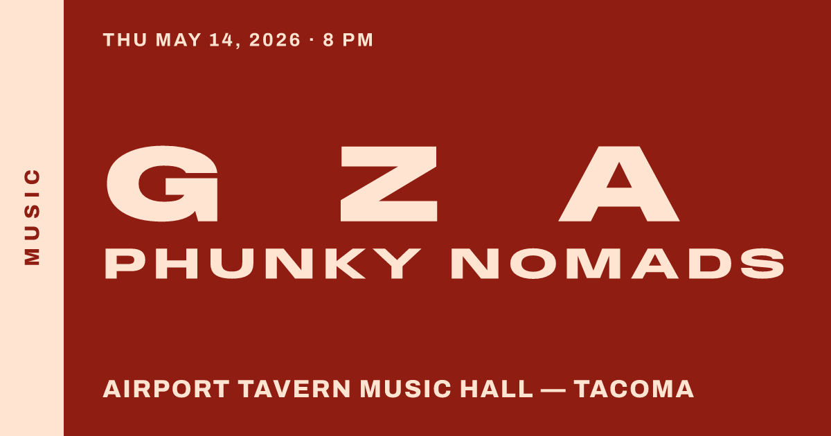 GZA, Phunky Nomads in Tacoma