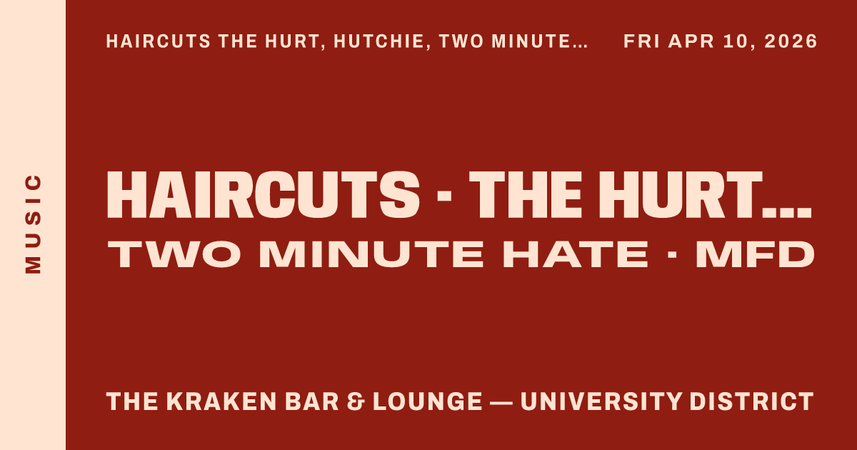 Haircuts The Hurt, Hutchie, Two Minute Hate, MFD