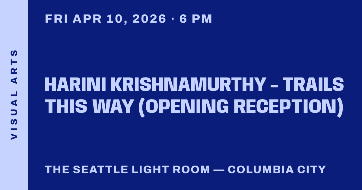 Harini Krishnamurthy - Trails this way (Opening Reception)