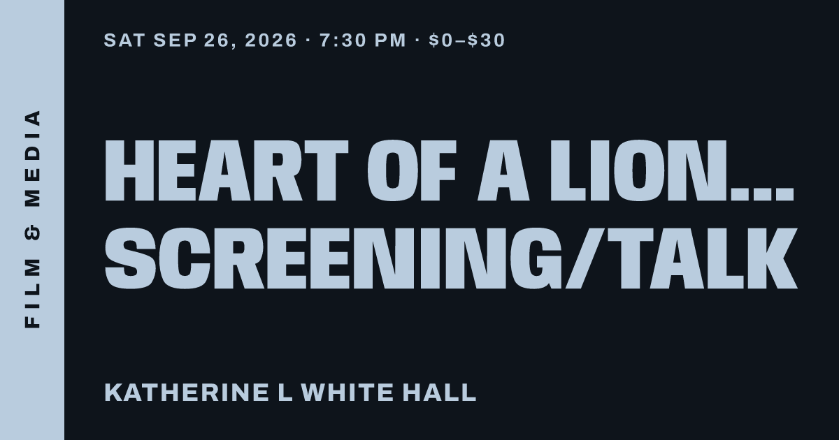 Heart of a Lion Film Screening/Talk