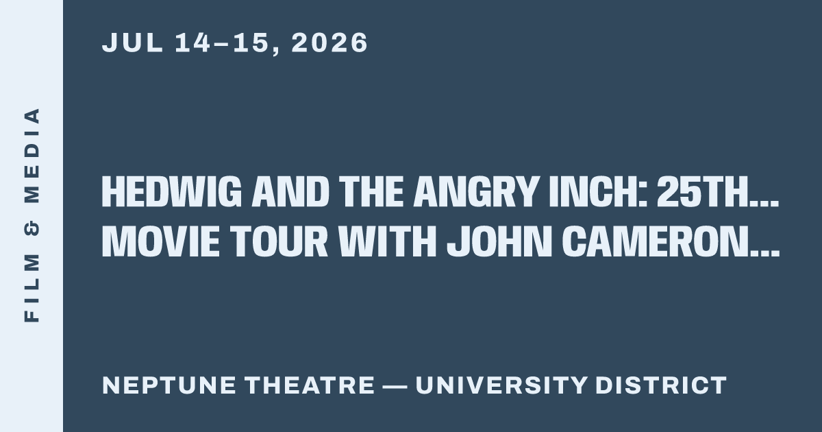Hedwig and the Angry Inch: 25th Anniversary Movie Tour with John Cameron Mitchell