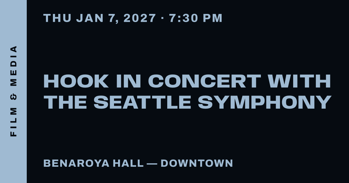 Hook in Concert with the Seattle Symphony