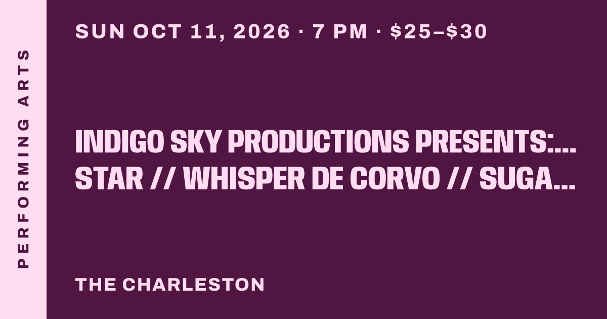Indigo Sky Productions presents: "Beautiful Nightmares"...a burlesque show! Featuring: NEBULA SEA STAR // WHISPER DE CORVO // SUGA COATES // SASSY JEAN // ROXY ROSÉ // hosted by THE DUCHESS OF PROXECCO