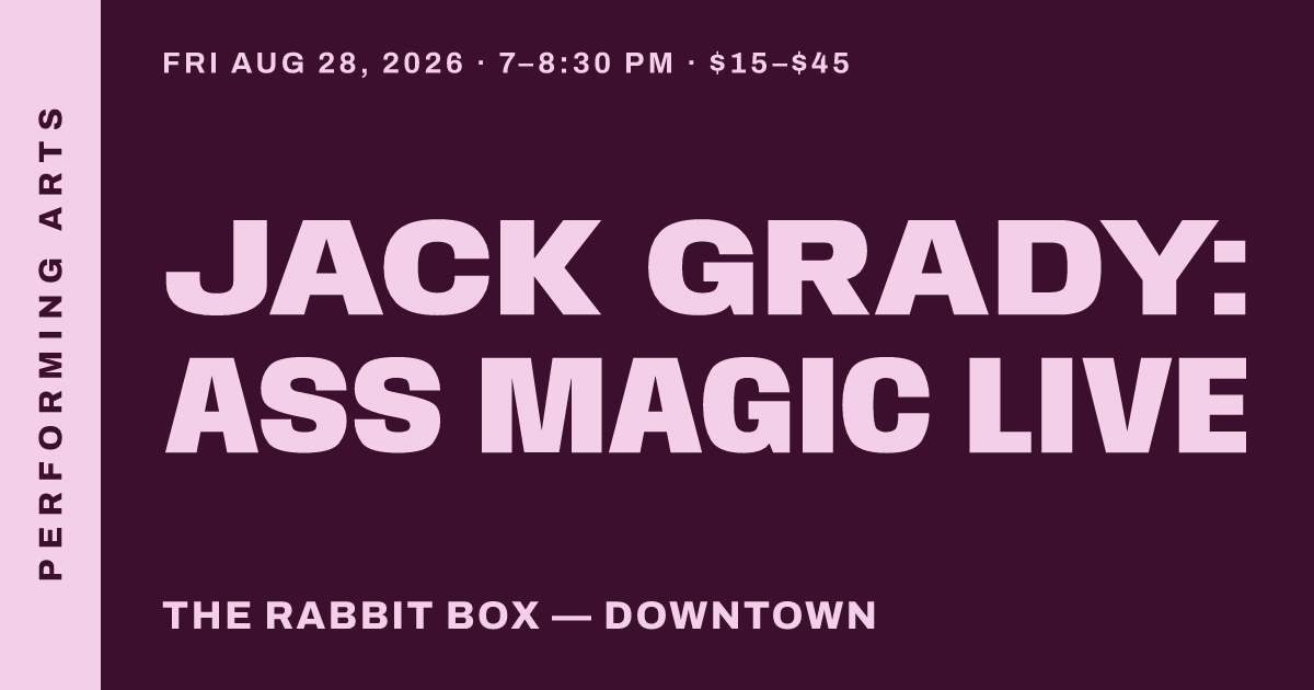 Jack Grady: Ass Magic Live
