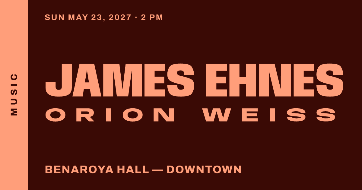 James Ehnes & Orion Weiss