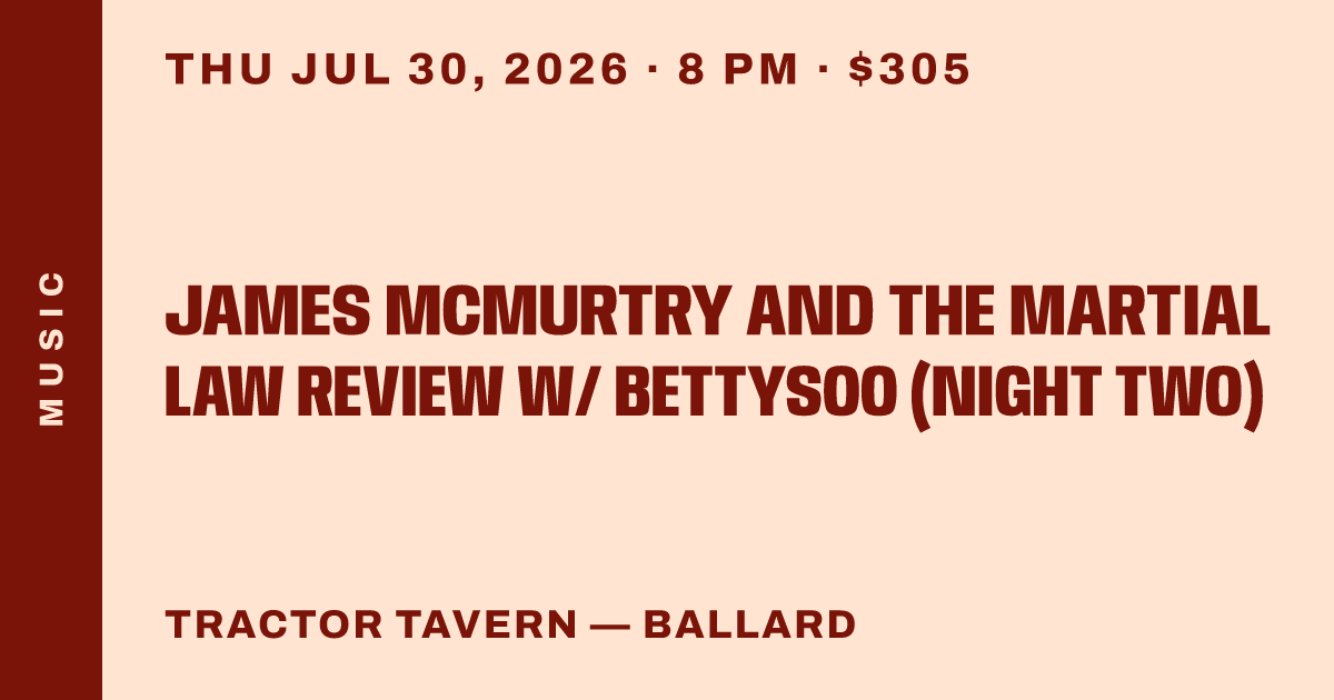 James McMurtry and the Martial Law Review w/ BettySoo (Night Two)