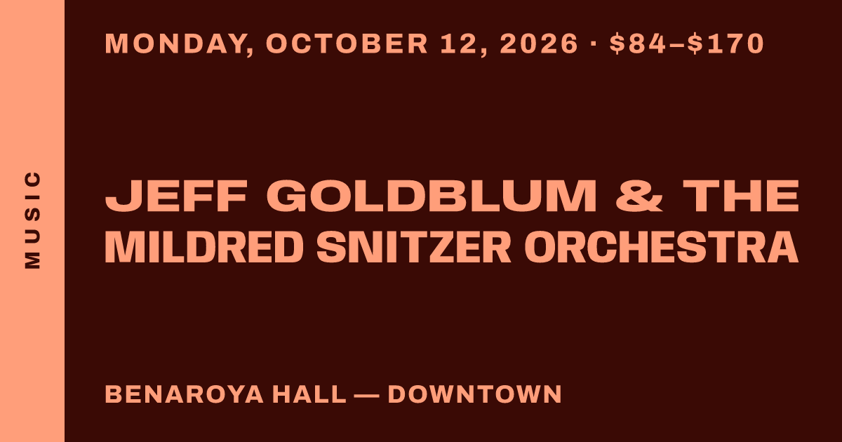 Jeff Goldblum & the Mildred Snitzer Orchestra