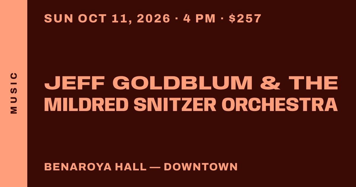 Jeff Goldblum & the Mildred Snitzer Orchestra