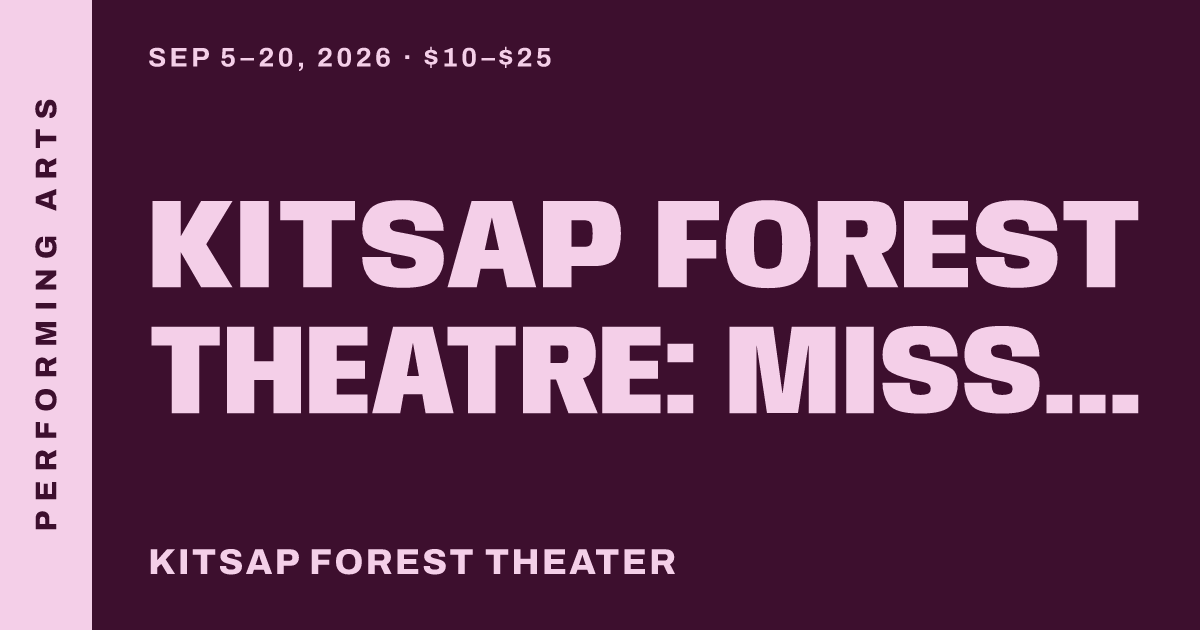 Kitsap Forest Theatre: Miss Holmes