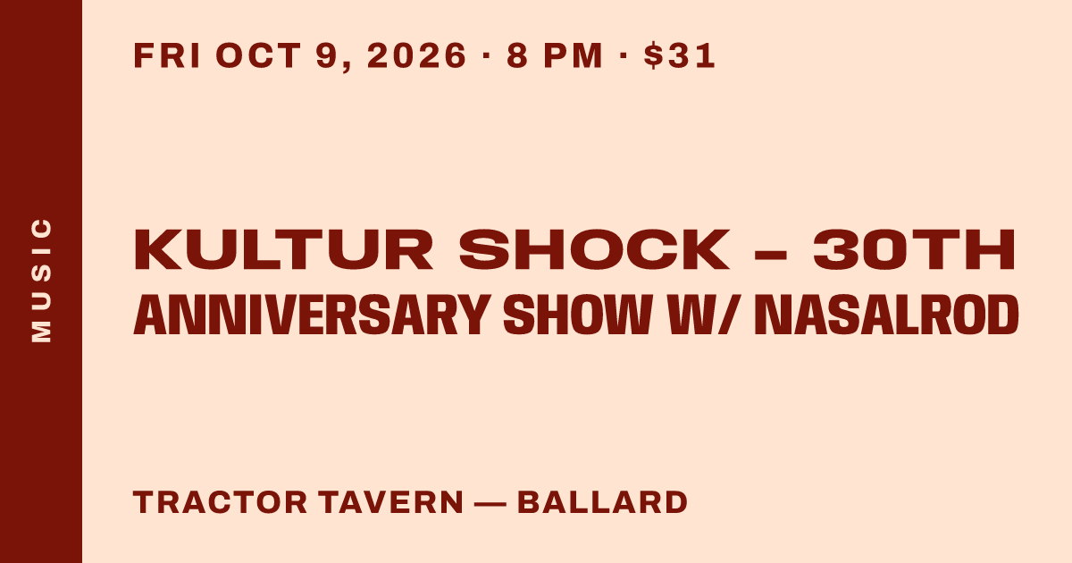 Kultur Shock - 30th Anniversary Show w/ Nasalrod