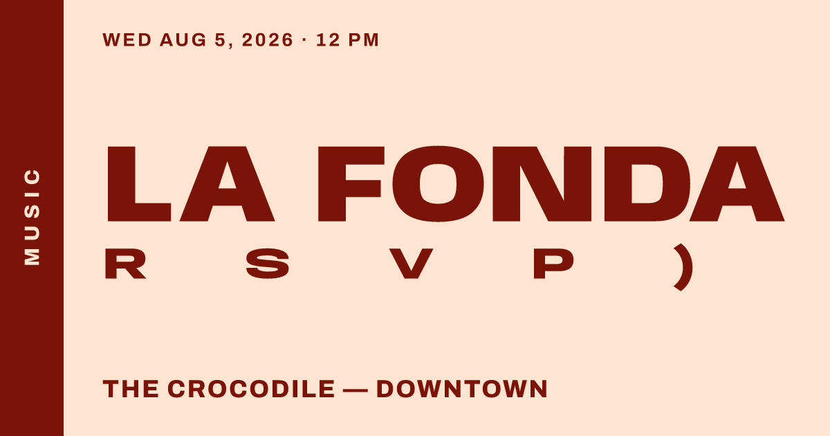 La Fonda (FREE with RSVP)