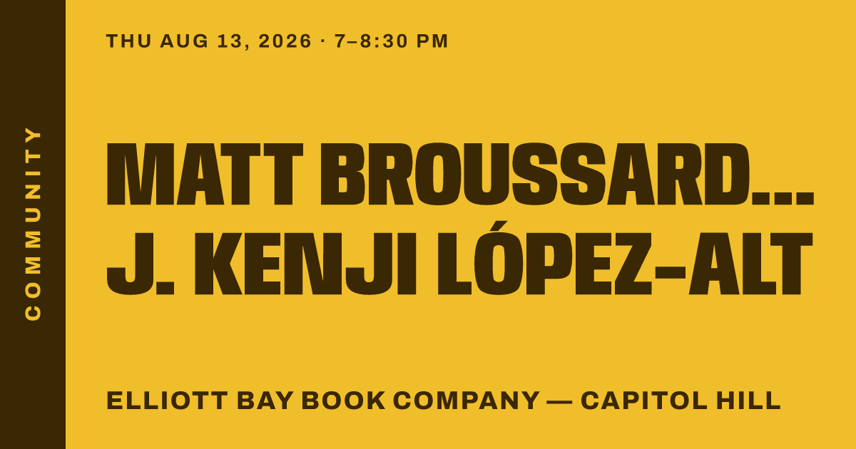 Matt Broussard with J. Kenji López-Alt