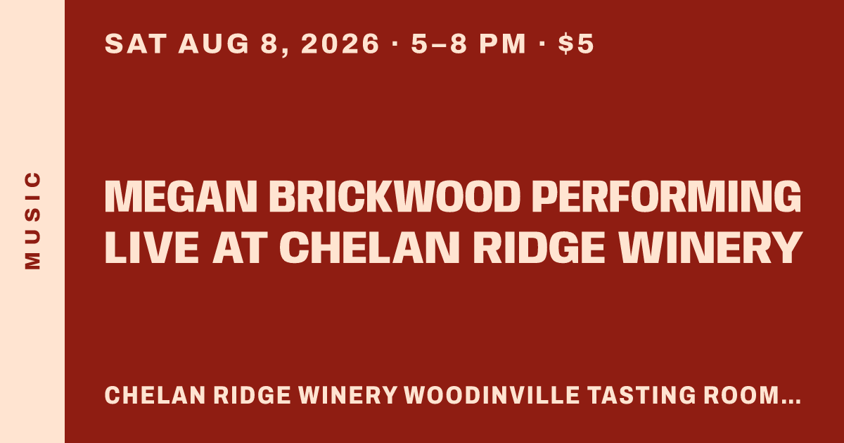 Megan Brickwood performing LIVE at Chelan Ridge Winery