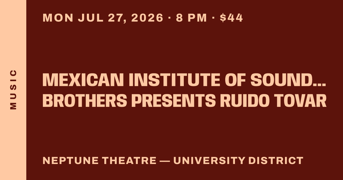 Mexican Institute Of Sound & Meridian Brothers Presents Ruido Tovar
