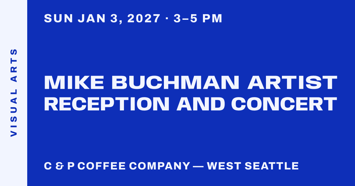 Mike Buchman Artist Reception and Concert