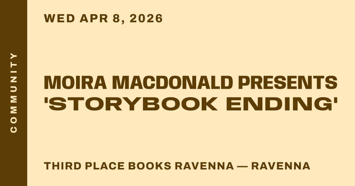 Moira Macdonald presents 'Storybook Ending'
