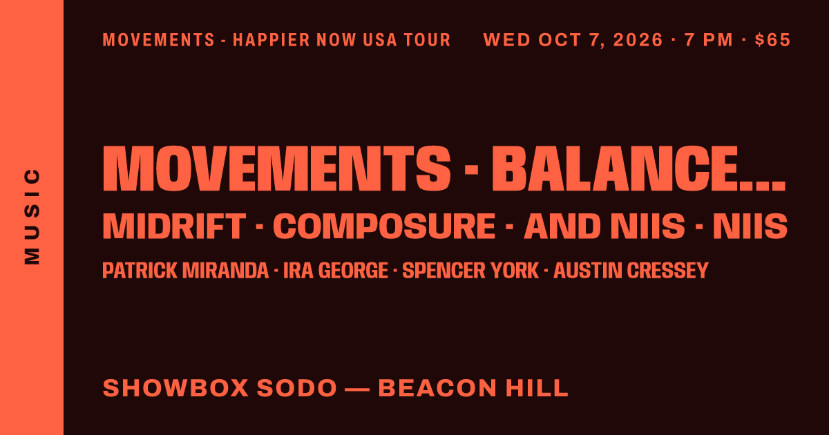 Movements - Happier Now USA Tour