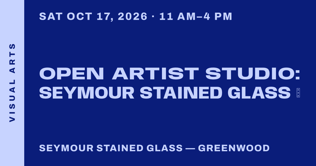 Open Artist Studio: Seymour Stained Glass ♿