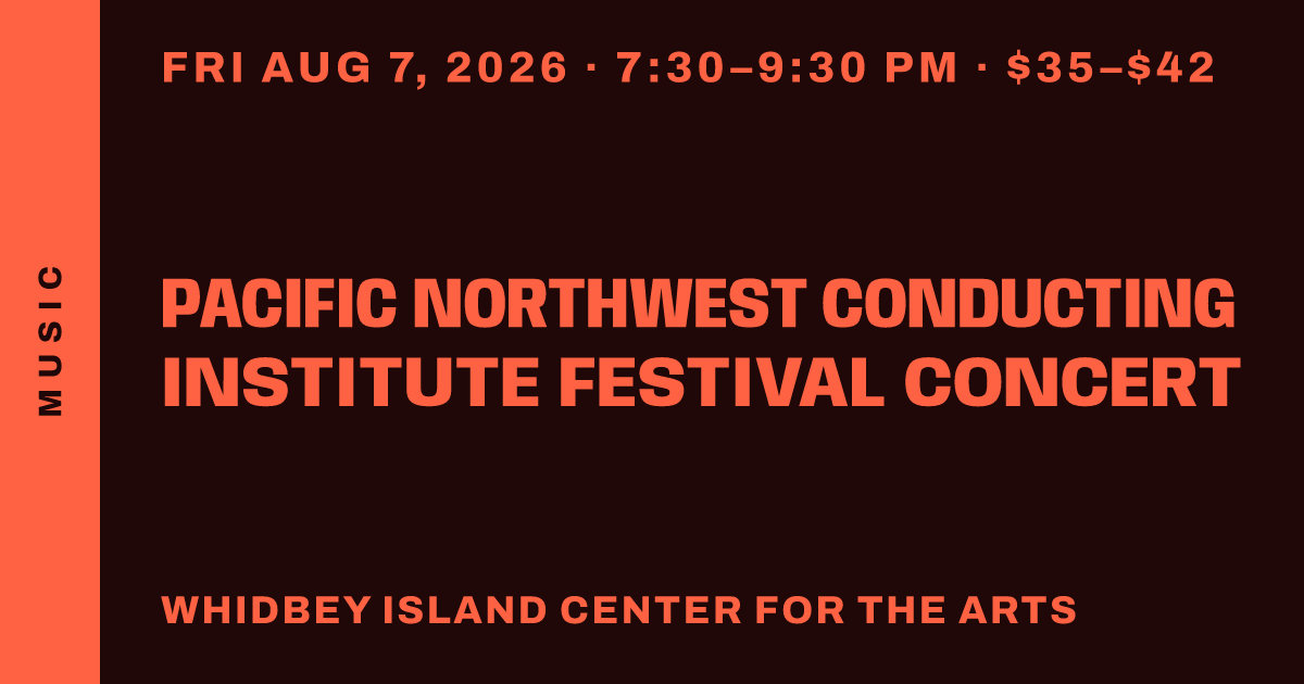 Pacific Northwest Conducting Institute Festival Concert