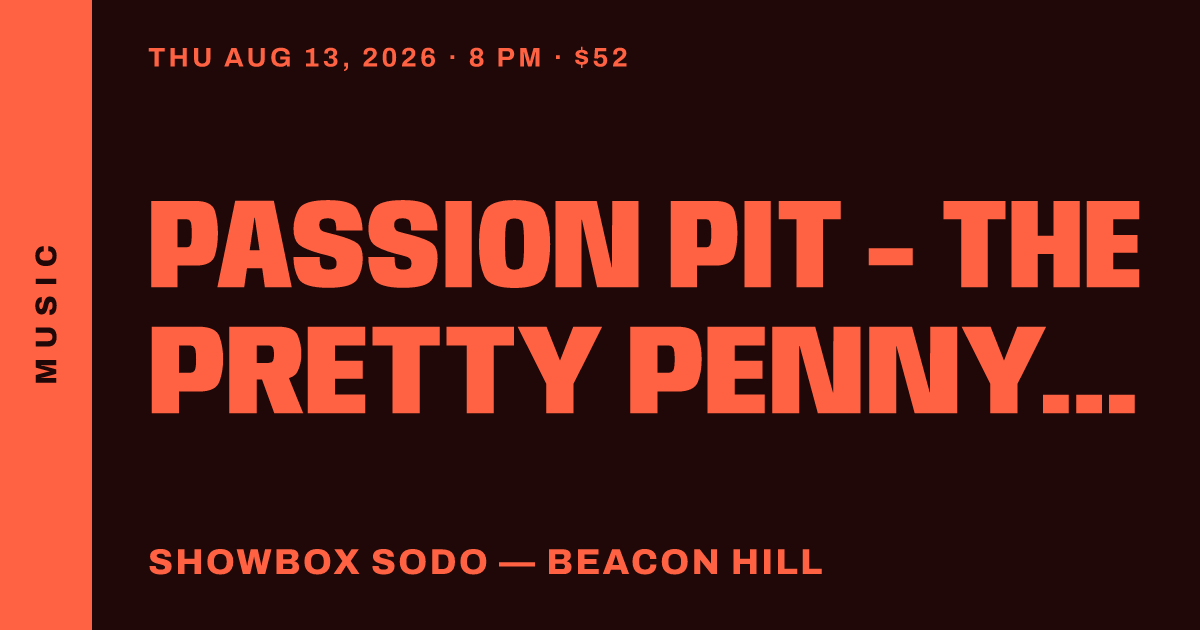 Passion Pit - The Pretty Penny Tour