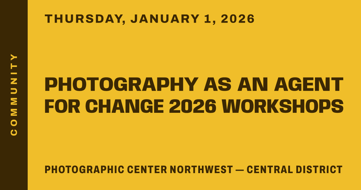 Photography as an Agent for Change 2026 Workshops
