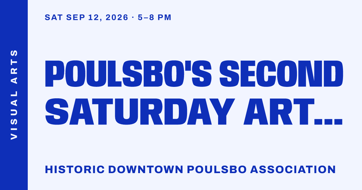 Poulsbo's Second Saturday Art Walk