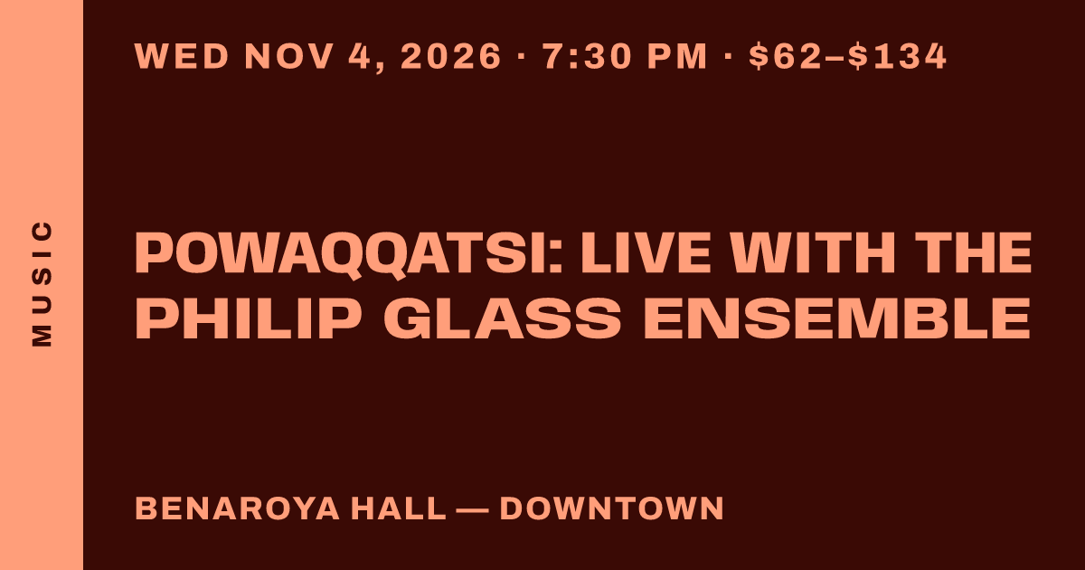 Powaqqatsi: Live with The Philip Glass Ensemble