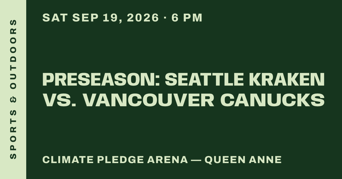 PRESEASON: Seattle Kraken vs. Vancouver Canucks