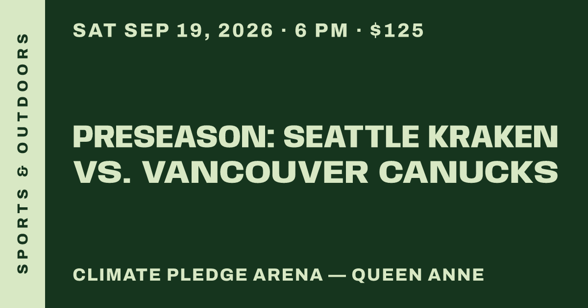 PRESEASON: Seattle Kraken vs. Vancouver Canucks