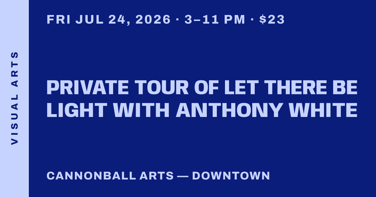 Private Tour of Let There Be Light with Anthony White