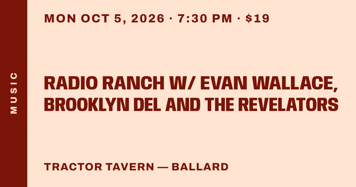 Radio Ranch w/ Evan Wallace, Brooklyn Del and the Revelators
