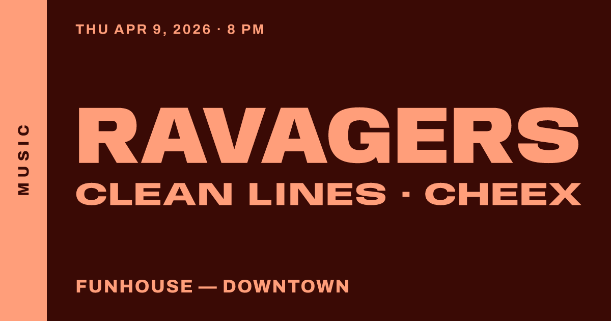 Ravagers at The Funhouse
