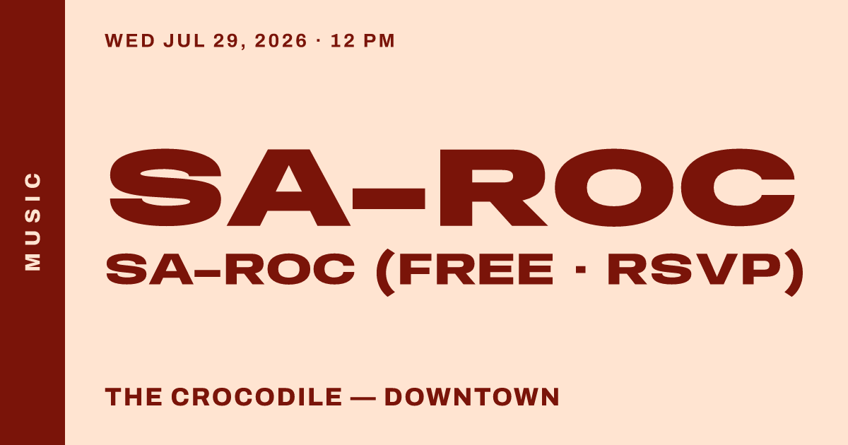 Sa-Roc (FREE with RSVP)