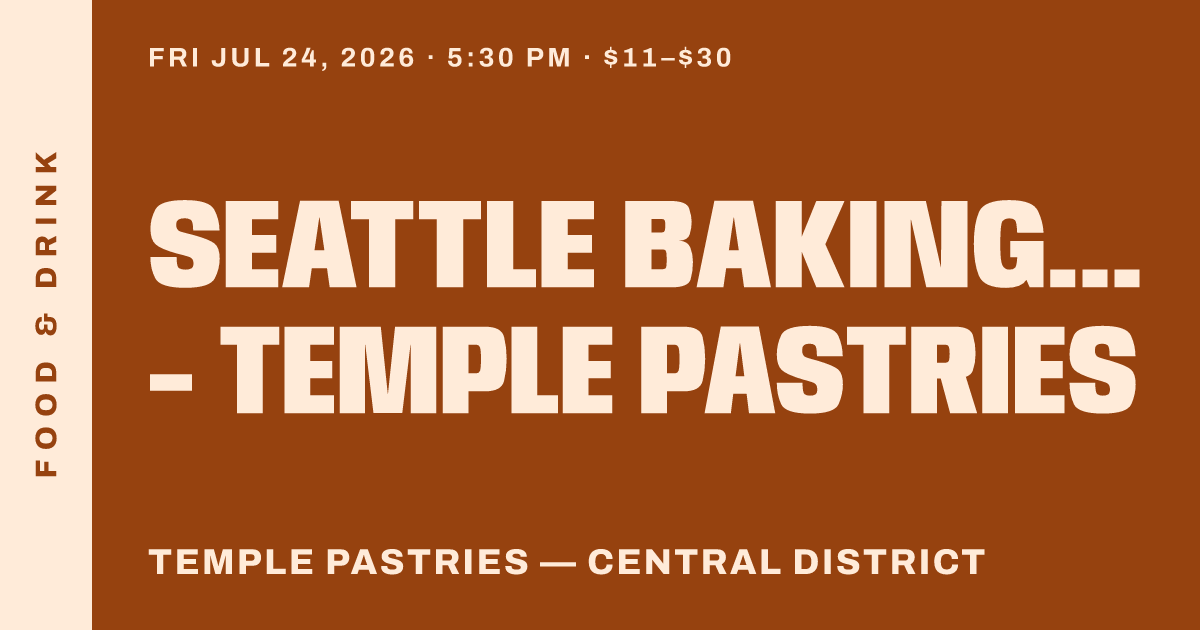 Seattle Baking Club - Temple Pastries