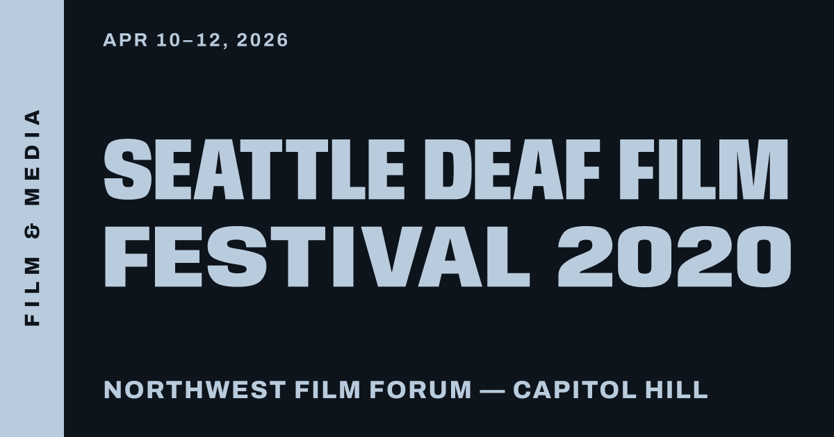 Seattle Deaf Film Festival 2020