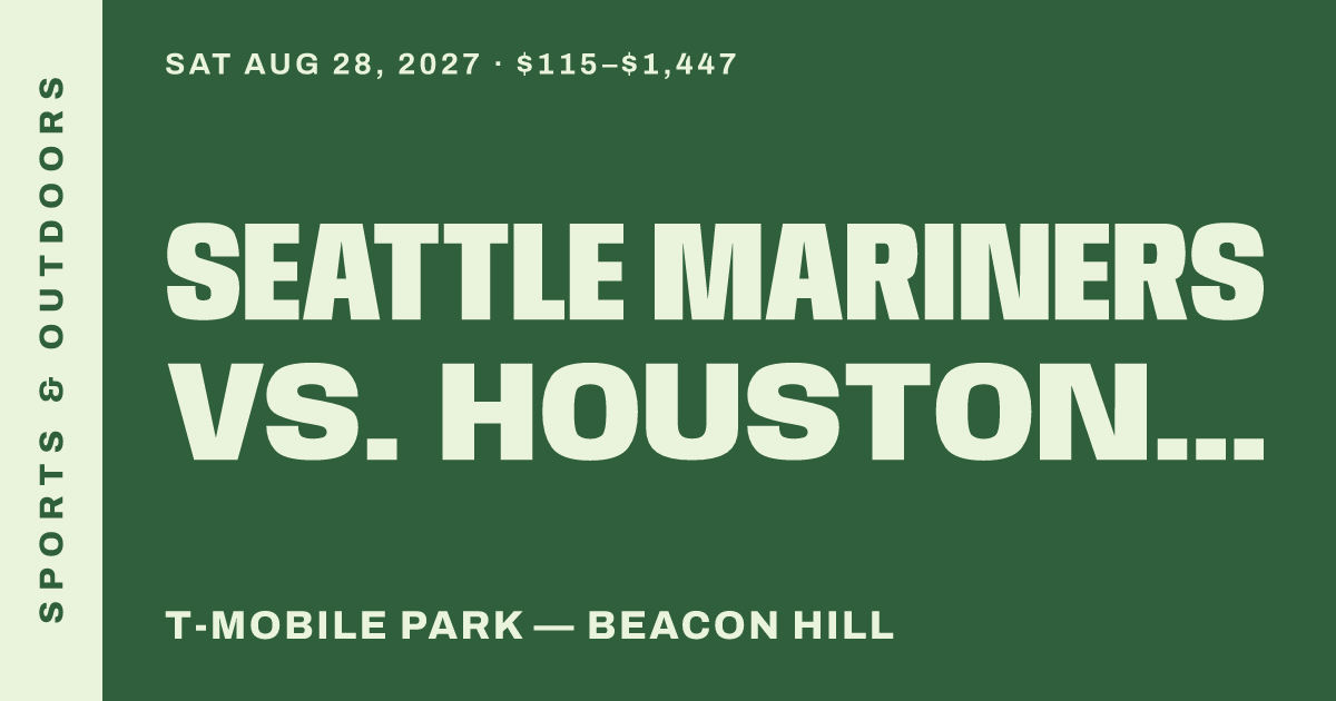 Seattle Mariners vs. Houston Astros