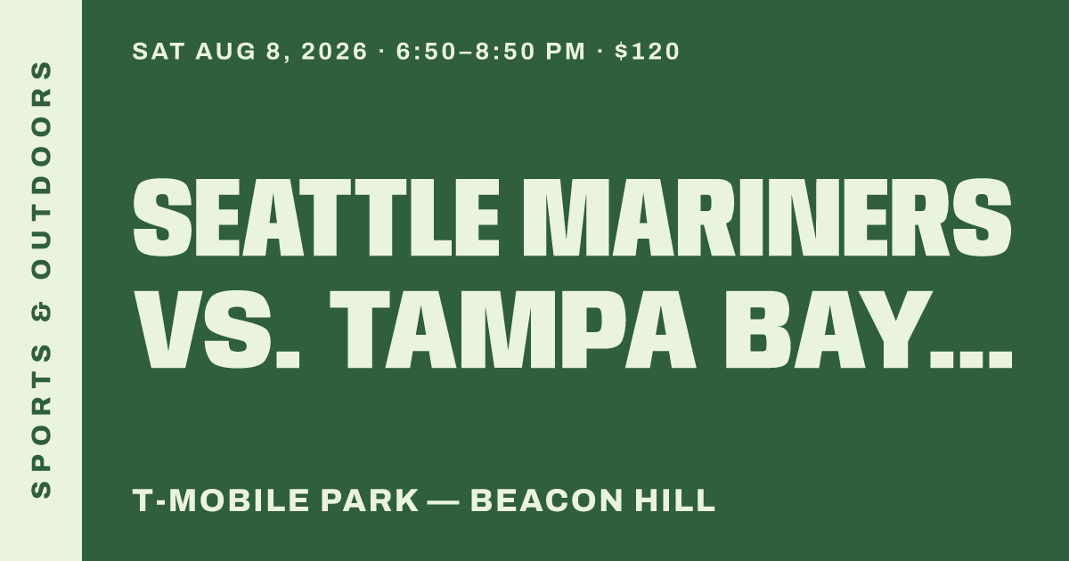 Seattle Mariners vs. Tampa Bay Rays
