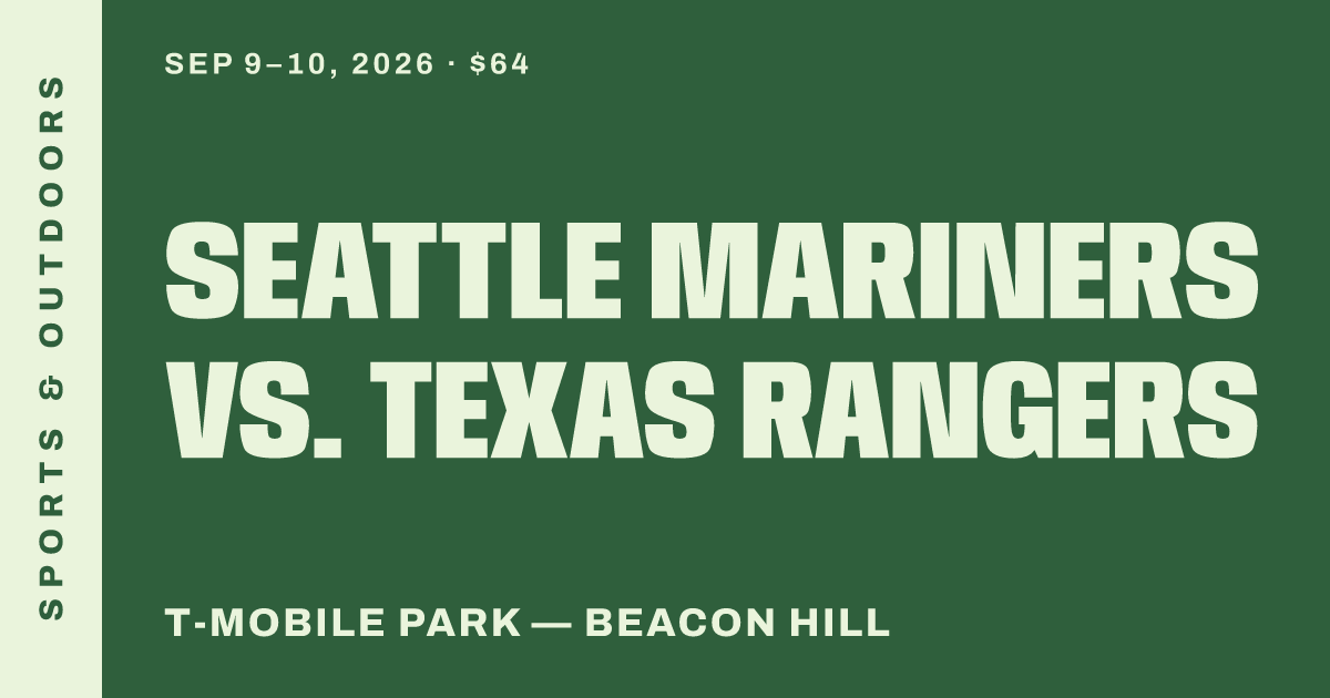 Seattle Mariners vs. Texas Rangers